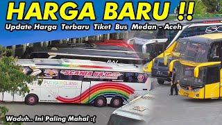 WOWINI DIA HARGA TERBARU TARIF BUS LINTAS MEDAN-ACEH