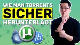 Torrents sicher runterladen | 3 grundlegende TIPPS & TRICKS für jeden