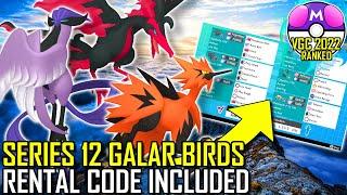 SERIES 12 GALARIAN BIRDS TEAM | VGC 2022 | Pokémon Sword & Shield - Pokésports