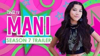 MANI | Season 7 | Official Trailer
