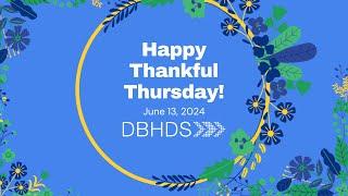 Thankful Thursday June 13, 2024