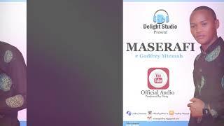 Maserafi: Official Audio - Godfrey Mtemah