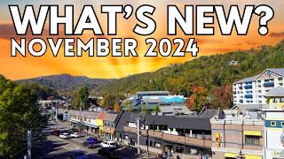 WHAT'S NEW In Pigeon Forge & Gatlinburg Tennessee? NOVEMBER 2024 TOUR