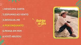 Rodrigo de Lara - Seja do Bem (EP COMPLETO)