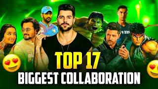 Top 17 Biggest Collaboration | कुछ ऐसे Collabration जिससे  Garena की जिंदगी बदल गई