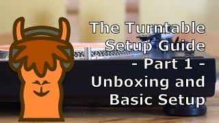 Turntable setup for Beginners -(P 1 - Unboxing + Basic Setup)