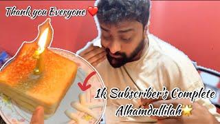 1K Subscriber’s CompleteThank you EveryoneMy Wife Celebrate it like this