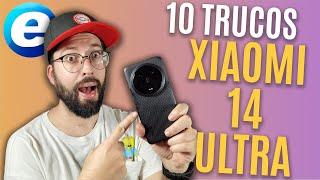 TRUCOS PARA XIAOMI 14 ULTRA