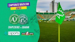 CHAPECOENSE x GUARANI - CONCORRA A PRÊMIOS | AO VIVO | SÉRIE B 2024 - 17/08