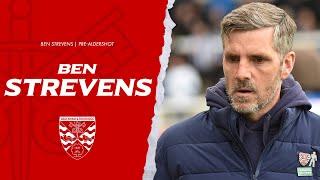 Ben Strevens | Pre-Aldershot