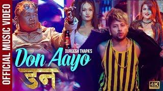 Don Aayo Don by Durgesh Thapa Happy Tihar New Official Music Video