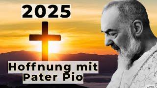 Die Rückkehr zum Glauben: Ein Jahr der Hoffnung mit Pater Pio