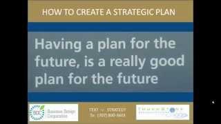 Create & Implement a Strategic Plan