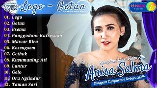 ANISA SALMA - LEGO - GETUN l FULL ALBUM ANISA SALMA LANGGAM MUSIC KRATON DIGITAL 2024