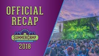 Official 2018 Summer Camp Music Festival Recap