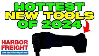 Best New Tools from Harbor Freight in 2024!