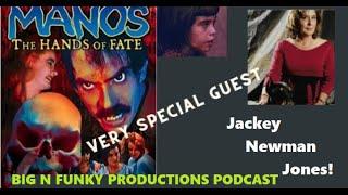 Manos Hands of Fate Time! ~ Jackey Neyman Jones!!!