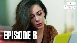 Grand Secrets - Episode 6