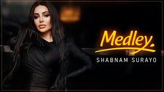 Shabnam Surayo - Medley (New Song 2022)
