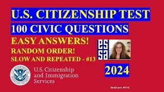 2024 Random 100 Civics Questions and Answers | U S  Citizenship Interview | Slow Easy Answer #13