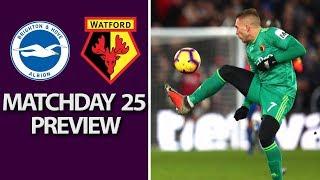 Brighton v. Watford | PREMIER LEAGUE MATCH PREVIEW | 2/2/19 | NBC Sports