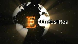 Chris Rea - E  (Lyrics)