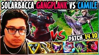 SOLARBACCA Gangplank Vs Camille Top - NA Diamond - Patch 14.10