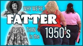 Why we’re fatter than in the 1950s - Warren Nash