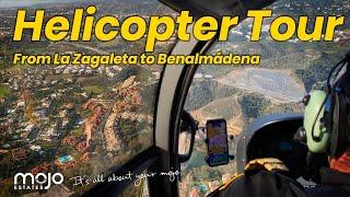 Helicopter Tour | From La Zagaleta - Benalmádena | Vlog #013 | Mojo Estates