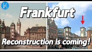 Frankfurt - Rekonstruktion kommt! ️ 4K