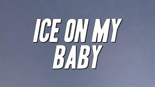 Yung Bleu - Ice On My Baby (Lyrics)