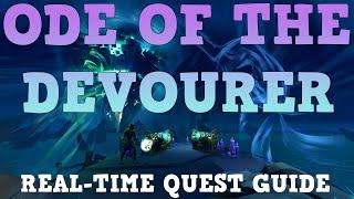 Ode of the Devourer REAL TIME Quest Guide