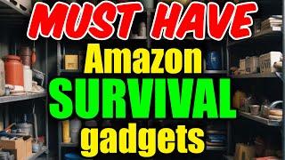 Don’t Wait – MUST HAVE Amazon Survival Gadgets you need NOW