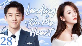 ENGSUB【Landing on My Heart】▶EP28 | Chen Qiaoen,Zheng Kai CDrama Recommender