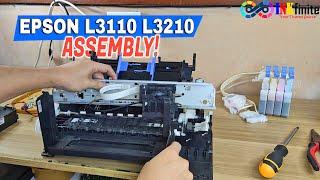 How to Assemble Epson L3110 L3210 L3150 L3250 L3256 Full Tutorial | INKfinite