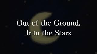 [Reupload | Original Piano] Out of the Ground, Into the Stars