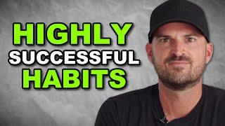 5 Habits Of Highly Successful People