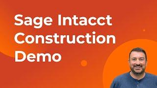 Sage Intacct Construction Demo