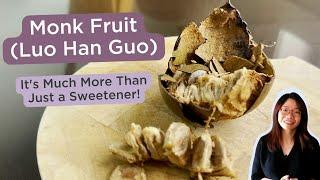 Hidden Health Benefits of Monk Fruit (Luo Han Guo ) & learn how to make herbal tea from it! 罗汉果茶和其功效