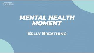 Mental Health Moment: Belly Breathing for Anxiety