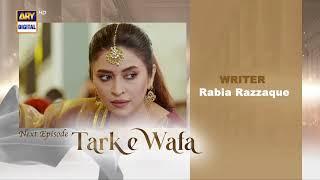 Tark e Wafa Episode 10 | Teaser | ARY Digital Drama