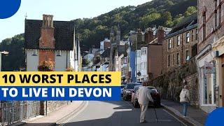 10 Worst Places to Live in Devon, UK