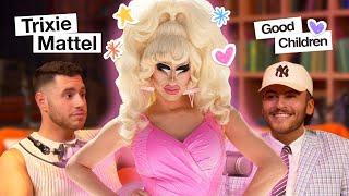 Trixie Mattel On Childhood, Coming Out, & Dating Drag Queens | Good Children S4E1