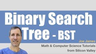 Binary Search Trees (BST) Explained in Animated Demo