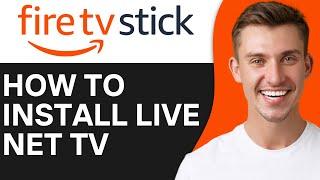 HOW TO INSTALL LIVE NET TV ON FIRESTICK (2024)