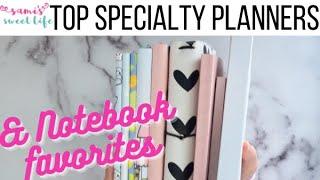 TOP FAVE SPECIALTY PLANNERS & NOTEBOOKS 2023 | My Favorite Bullet Journals, Self Care, Medical &More