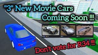 Roblox Car Dealership Tycoon | "3" New Movie Cars Review & Don't vote for R34 !!!