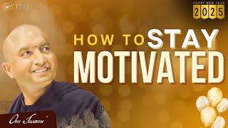 How to Stay Motivated