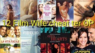 12 perselingkuhan istri dalam film - 12 wife affair movies