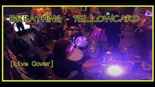 Breathing - yellow card [Live Drum Cover]
